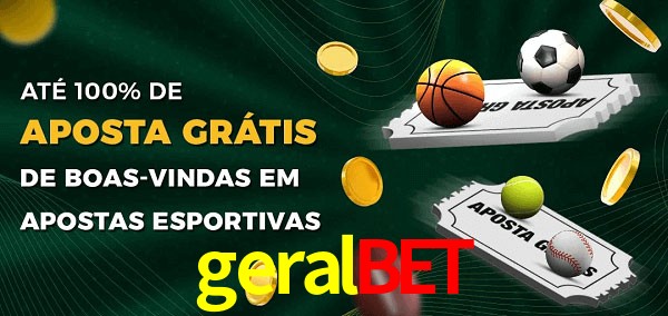 geralbet Ate 100% de Aposta Gratis