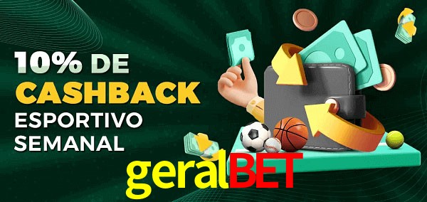 10% de bônus de cashback na geralbet